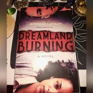 "Dreamland Burning" novel